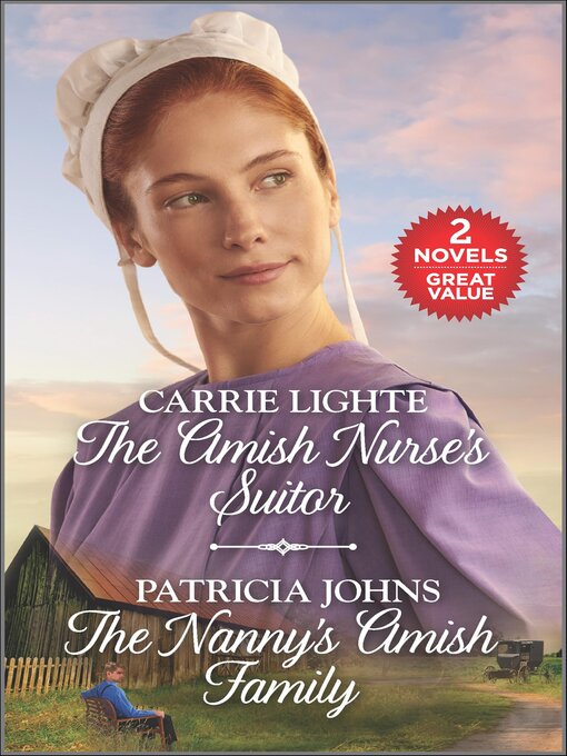 Title details for The Amish Nurse's Suitor and the Nanny's Amish Family by Carrie Lighte - Wait list